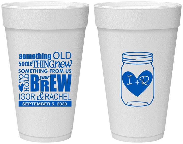 Personalized Wedding 20 oz Foam Cups - Something Old Something New | 401