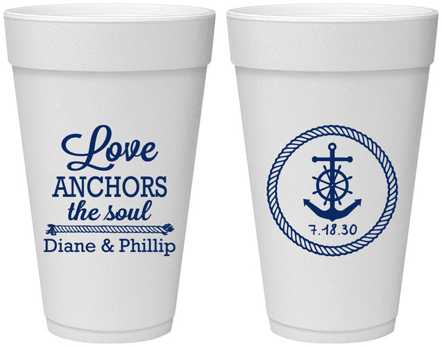 Personalized Wedding 20 oz Foam Cups - Love Anchors The Soul | 405