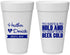 Personalized Wedding 20 oz Foam Cups - To Have And To Hold | 431