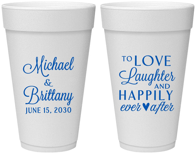 Personalized Wedding 20 oz Foam Cups - Love Laughter Happily | 432