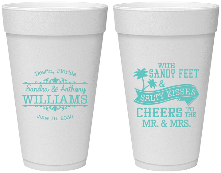 Personalized Wedding 20 oz Foam Cups - Sandy Feet Salty Kisses | 434