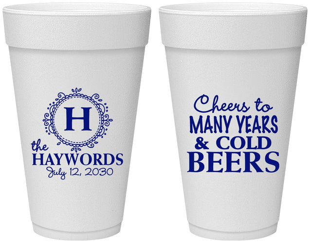 Personalized Wedding 20 oz Foam Cups - Cheers To Cold Beers | 439