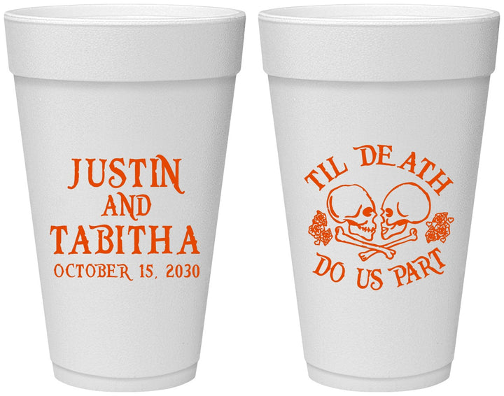 Personalized Wedding 20 oz Foam Cups - Til Death Do Us Part | 485