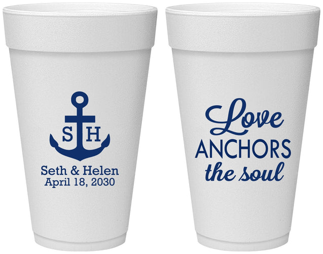 Personalized Wedding 20 oz Foam Cups - Love Anchors The Soul | 494