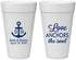 Personalized Wedding 20 oz Foam Cups - Love Anchors The Soul | 494