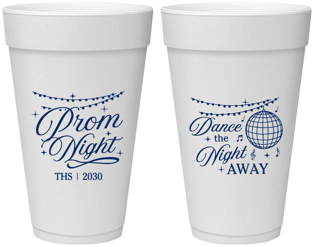 Personalized Prom 20 oz Foam Cups - Dance The Night Away | 50001
