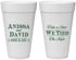 Personalized Wedding 20 oz Foam Cups - Take A Shot We Tied The Knot | 551