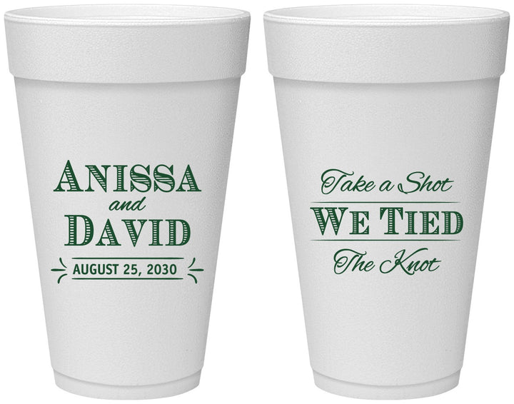 Personalized Wedding 20 oz Foam Cups - Take A Shot We Tied The Knot | 551