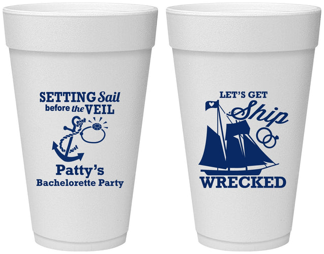 Personalized Bachelorette 20 oz Foam Cups - Lets Get Ship Wrecked | 60011