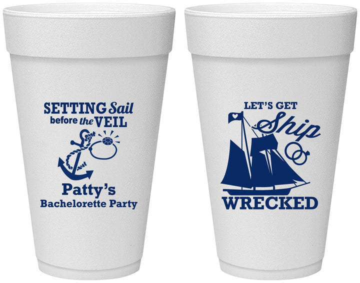 Personalized Bachelorette 20 oz Foam Cups - Lets Get Ship Wrecked | 60011