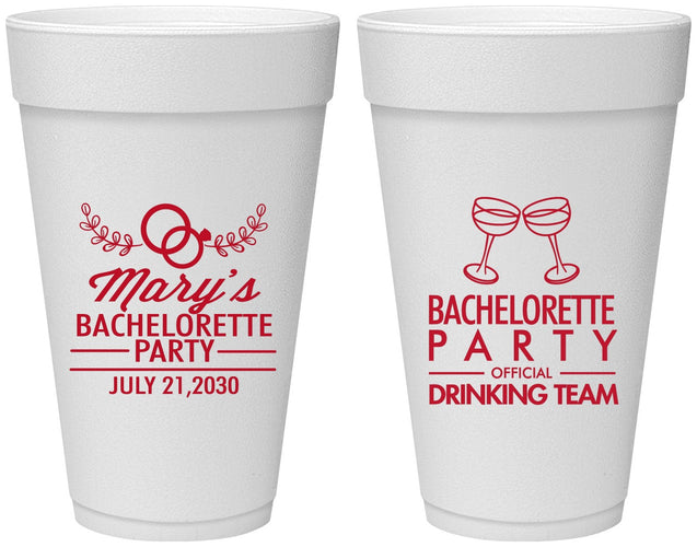 Personalized Bachelorette 20 oz Foam Cups - Official Drink Team | 60017