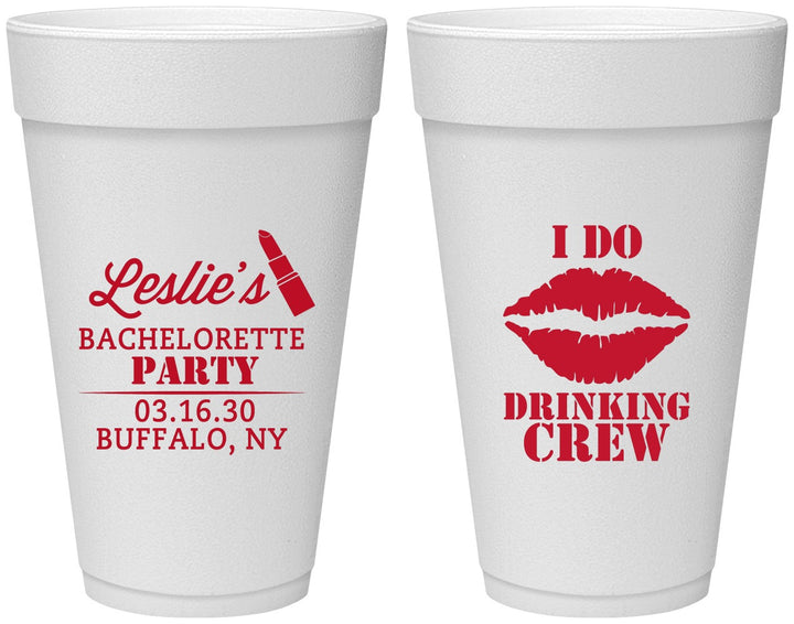 Personalized Bachelorette 20 oz Foam Cups - I Do Drinking Team | 60031