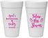 Personalized Bachelorette 20 oz Foam Cups - Future Mrs | 60037
