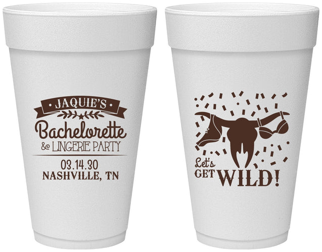 Personalized Bachelorette 20 oz Foam Cups - Lets Get Wild Cowgirl | 60048