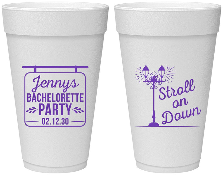Personalized Bachelorette 20 oz Foam Cups - Stroll On Down | 60092