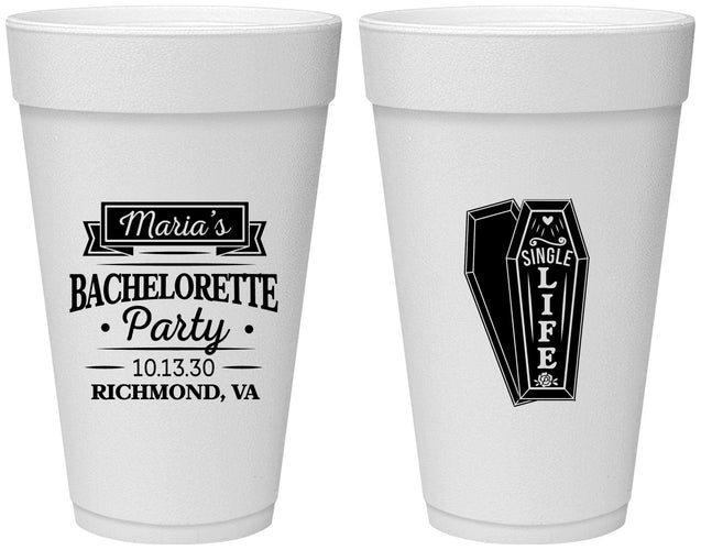 Personalized Bachelorette 20 oz Foam Cups - Rip Single Life | 60095