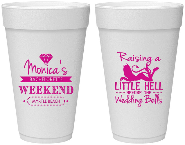 Personalized Bachelorette 20 oz Foam Cups - Raising A Little Hell | 60103
