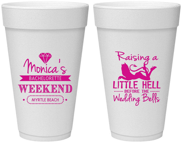 Personalized Bachelorette 20 oz Foam Cups - Raising A Little Hell | 60103