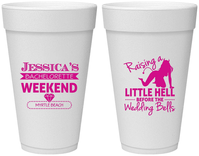 Personalized Bachelorette 20 oz Foam Cups - Raising A Little Hell | 60105