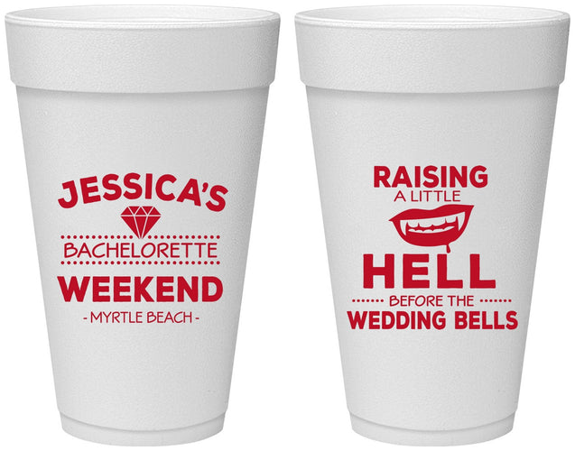 Personalized Bachelorette 20 oz Foam Cups - Raising A Little Hell | 60106