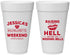 Personalized Bachelorette 20 oz Foam Cups - Raising A Little Hell | 60106