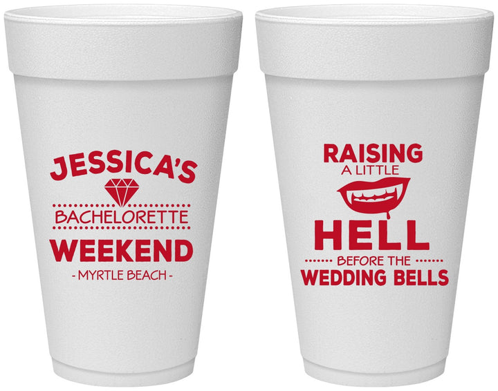 Personalized Bachelorette 20 oz Foam Cups - Raising A Little Hell | 60106