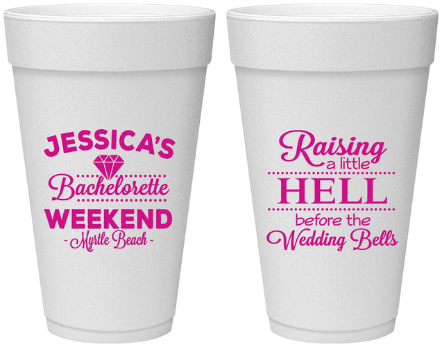 Personalized Bachelorette 20 oz Foam Cups - Raising A Little Hell | 60107