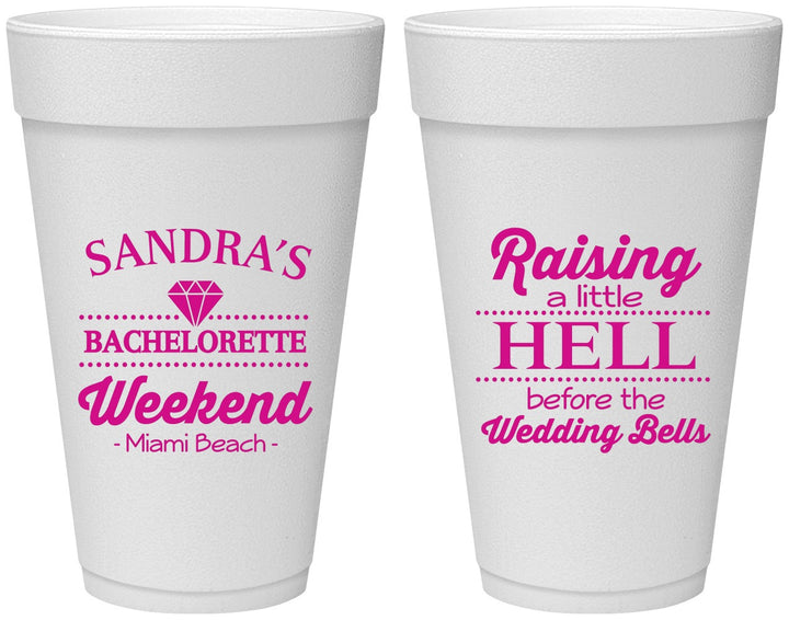 Personalized Bachelorette 20 oz Foam Cups - Raising A Little Hell | 60108