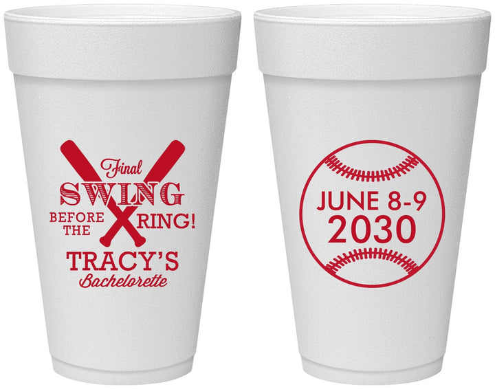 Personalized Bachelorette 20 oz Foam Cups - Final Swing Before Ring | 60109