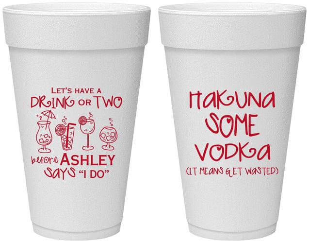 Personalized Bachelorette 20 oz Foam Cups - Lets Get Wasted | 60119