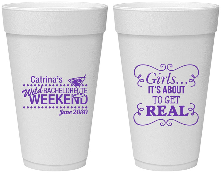 Personalized Bachelorette 20 oz Foam Cups - About To Get Real | 60123