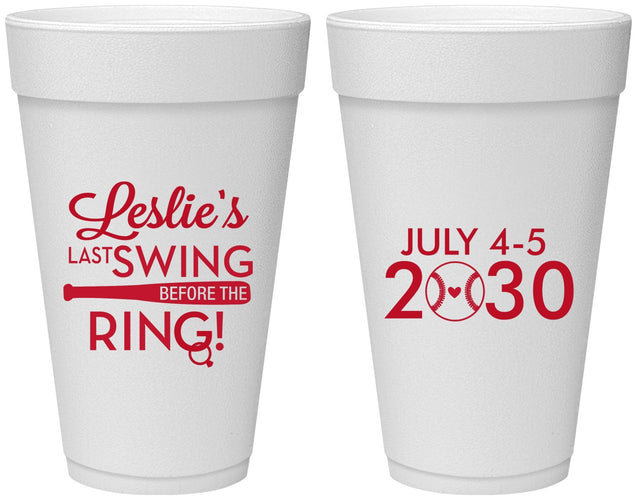 Personalized Bachelorette 20 oz Foam Cups - Last Swing Before Ring | 60128