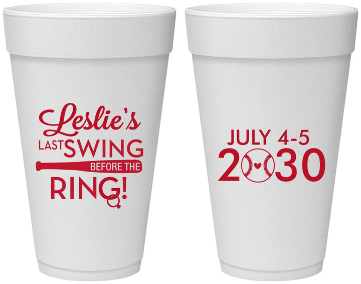 Personalized Bachelorette 20 oz Foam Cups - Last Swing Before Ring | 60128