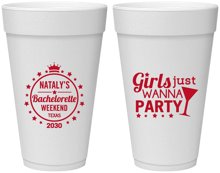 Personalized Bachelorette 20 oz Foam Cups - Girls Just Wanna Party | 60139