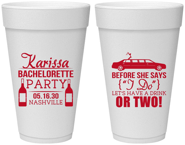 Personalized Bachelorette 20 oz Foam Cups - Before She Says I Do | 60142