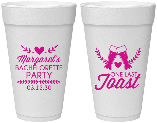 Personalized Bachelorette 20 oz Foam Cups - One Last Toast | 60147