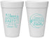 Personalized Bachelorette 20 oz Foam Cups - Manis Mimosas | 60149