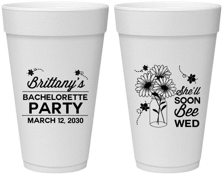 Personalized Bachelorette 20 oz Foam Cups - She Will Soon Bee Wed | 60151