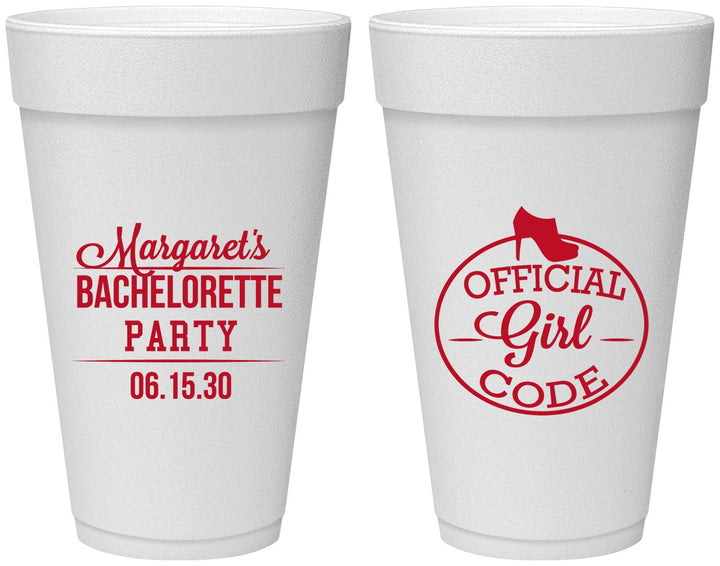 Personalized Bachelorette 20 oz Foam Cups - Official Girl Code | 60176