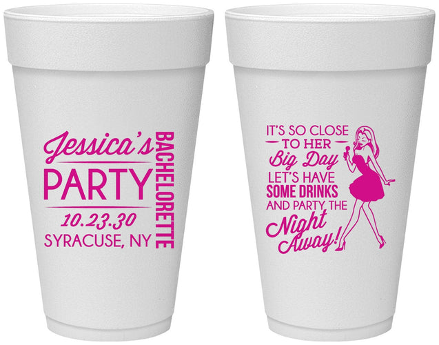 Personalized Bachelorette 20 oz Foam Cups - Drink The Night Away | 60182