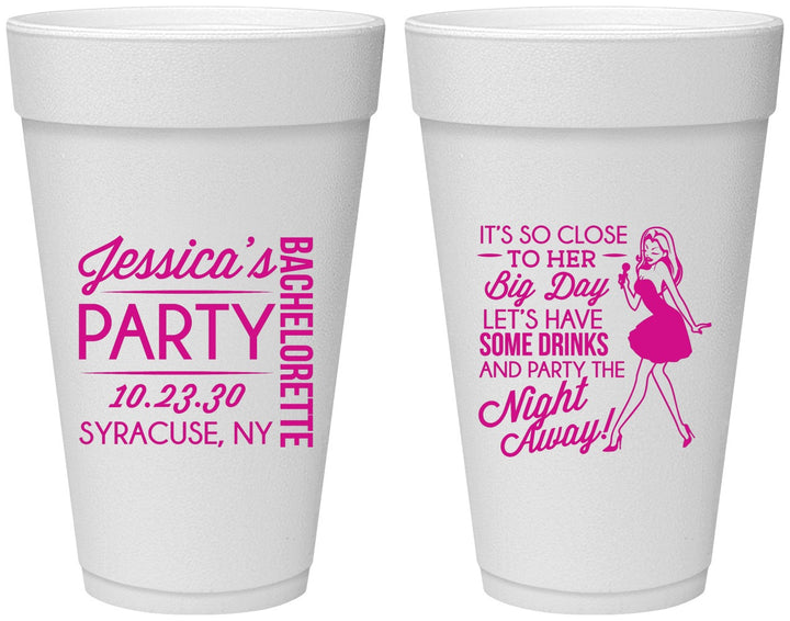 Personalized Bachelorette 20 oz Foam Cups - Drink The Night Away | 60182