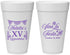 Personalized Quinceanera 20 oz Foam Cups - Viva La Fiesta Quince | 70008