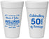 Personalized Anniversary 20 oz Foam Cups - 50 Years Of Marriage | 80017