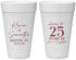 Personalized Anniversary 20 oz Foam Cups - 25 Years Of Marriage | 80032