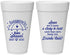 Personalized Baby Shower 20 oz Foam Cups - April Showers May Babies | 90098