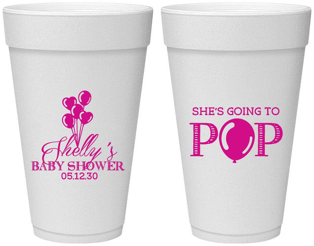 Personalized Baby Shower 20 oz Foam Cups - Shes Going To Pop | 90157