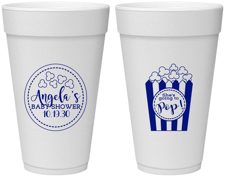 Personalized Baby Shower 20 oz Foam Cups - Shes Going To Pop | 90159