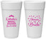 Personalized Bridal Shower 24 oz Foam Cups - Shower The Bride | 100001