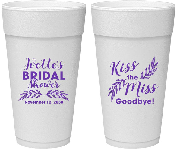 Personalized Bridal Shower 24 oz Foam Cups - Kiss The Miss Goodbye | 100010