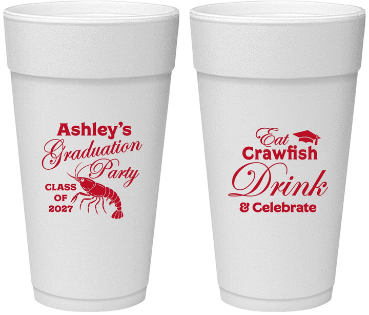 Personalized Graduation 24 oz Foam Cups - Class Of 2027 Crawfish Boil | 130000